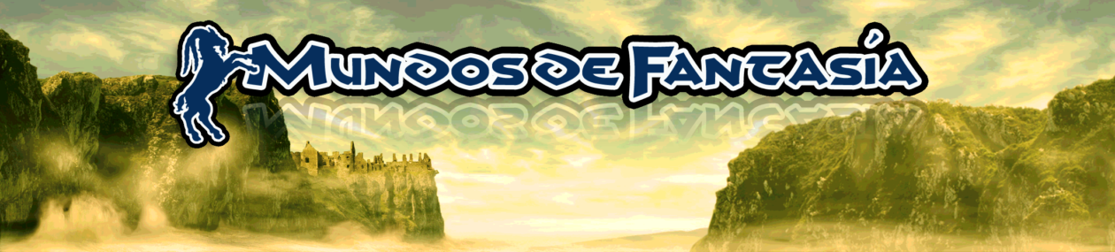 Mundos de fantas&iacute;a